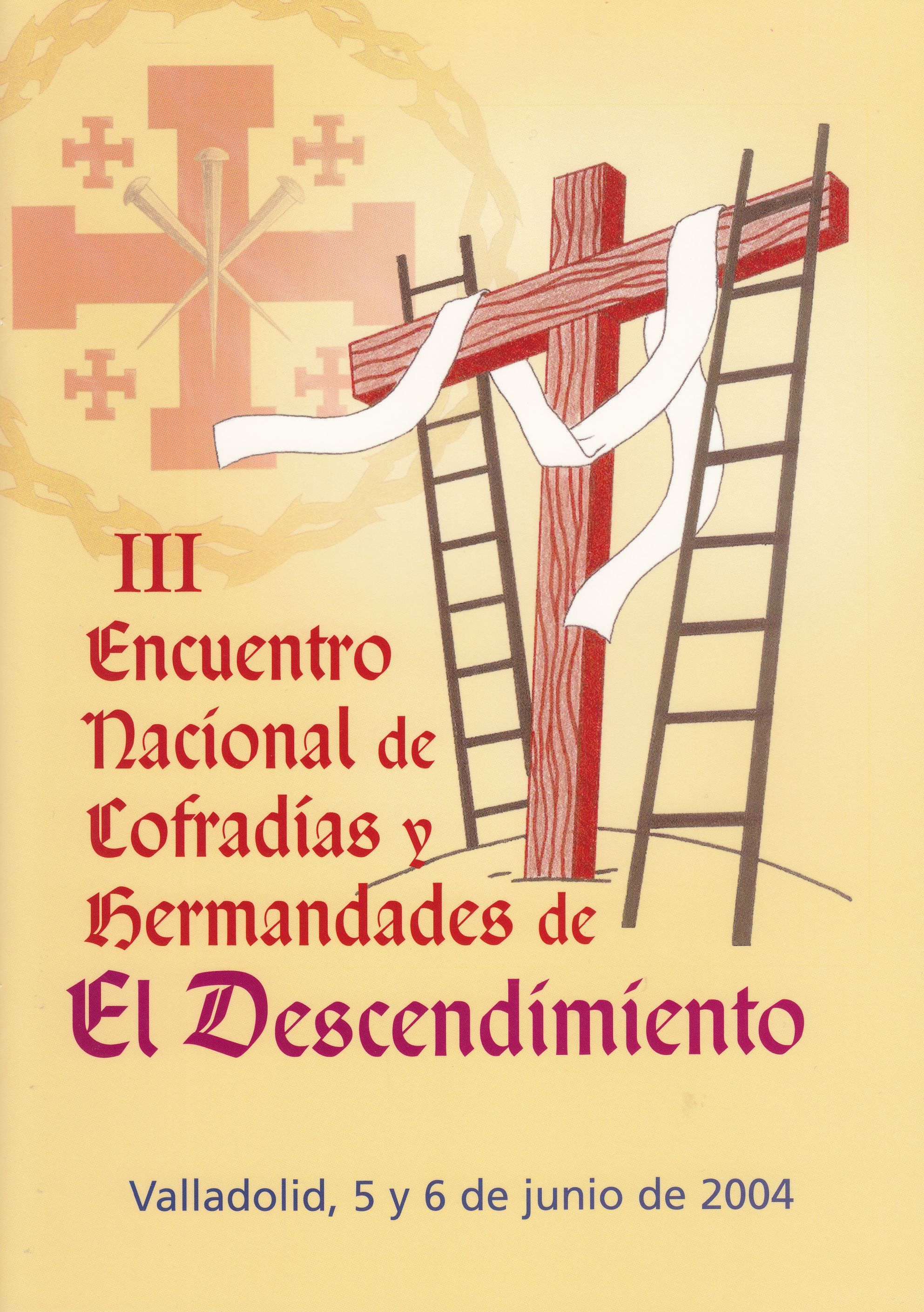3º Encuentro Nacional de Hermandades, Cofradías y Pasos del Descendimiento